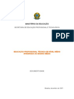 EDUCAÇÃO PROFISSIONAL TÉCNICA DE NÍVEL MÉDIO 2007