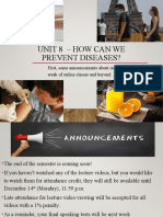 Week 13 Announcements Lead in Unit 8 - Preventing Diseases and Adverbs of Manner Degree