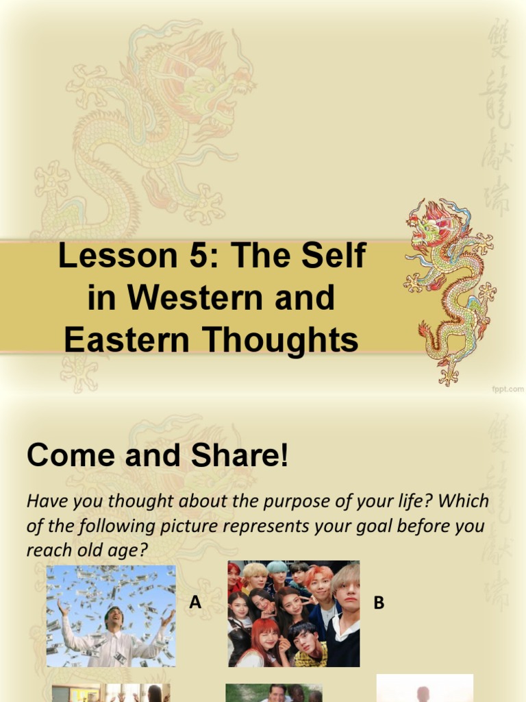 Lesson 5: The Self in Western and Eastern Thoughts | PDF | Ātman ...