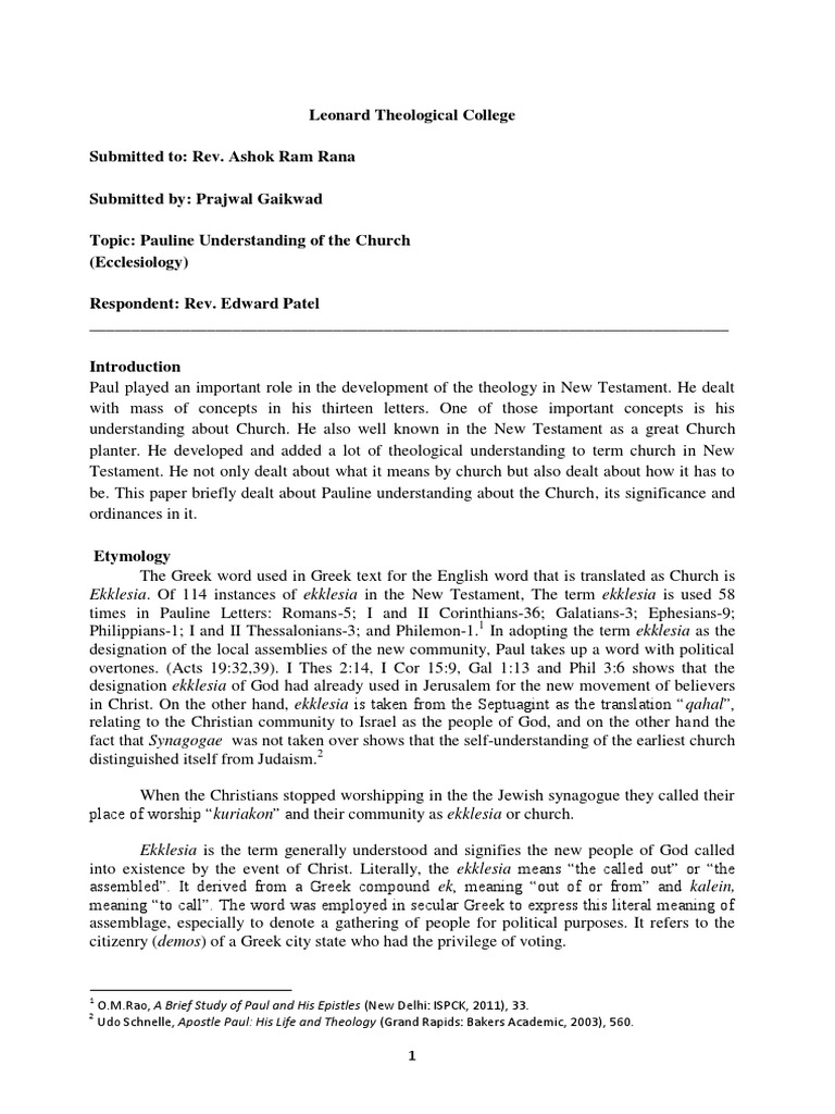 The Called Out Assembly Paul's Understanding of the Church in Its Origin, Nature, and Mission