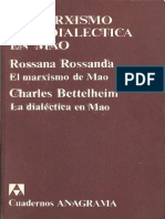 El Marxismo y La Dialéctica en Mao - Rossana Rossanda y Charles Bettelheim