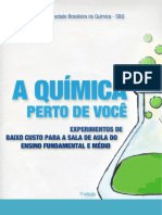 A Química Perto de Você Experimentos de Baixo Custo Para EF e EM