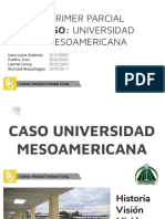 PRIMER PARCIAL CASO_ UNIVERSIDAD MESOAMERICANA (1)