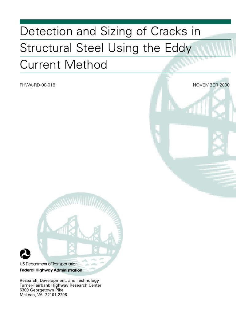 Detection and Sizing of Cracks in Structural Steel Using The Eddy ...