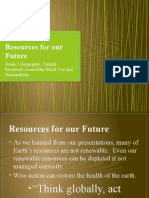 Resources For Our Future: Grade 7 Geography: Natural Resources Around The World, Use and Sustainability