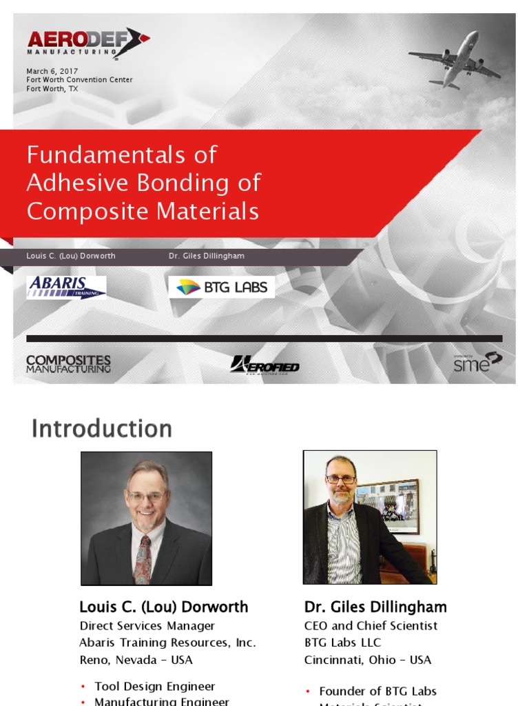 AeroDef 2017 Fundamentals of Adhesive Bonding of Composite Materials