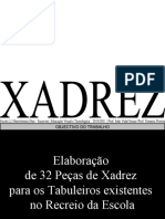 Elaboração de Peças de Xadrez para o Espaço Recreativo da Escola