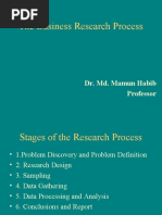 The Business Research Process: Dr. Md. Mamun Habib Professor