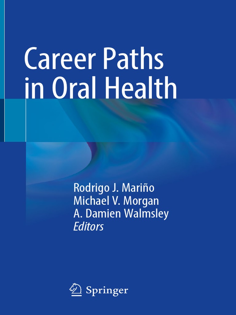 Career Paths in Oral Health | PDF | Dentistry | Periodontology