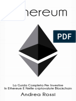 Andrea Rossi - Ethereum - La guida completa per investire in Ethereum e nelle criptovalute blockchain
