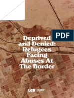 Deprived and Denied: Refugees Facing Abuses At The Border