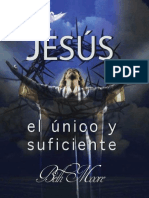 Jesus El Unico y Suficiente - B Moore