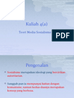 My Kuliah 4 (A) - Teori Media Sosialisme 1