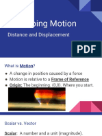 Describing Motion: Distance and Displacement