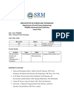 SRM Institute of Science and Technology Department of Food Process Engineering FSR2001 Advanced Food Chemistry Lesson Plan