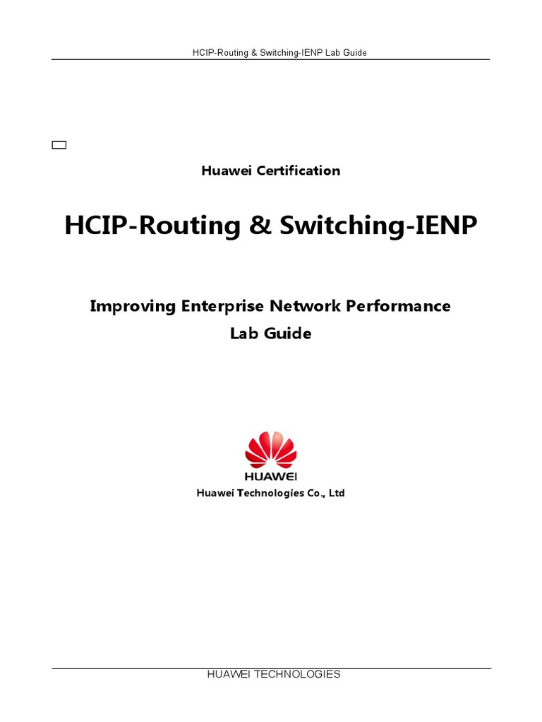 HCIPRouting & SwitchingIENP V2.5 Lab Guide PDF Networking