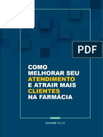 E-Book - Como Melhorar Seu Atendimento e Atrair Mais Clientes Na Farmácia - 2018 Ok