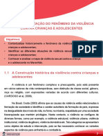 CONTEXTUALIZAÇÃO DO FENÔMENO DA VIOLÊNCIA  CONTRA CRIANÇAS E ADOLESCENTES 
