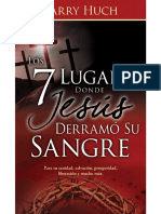7 Lugares Donde Jesus Derrama Su Sangre