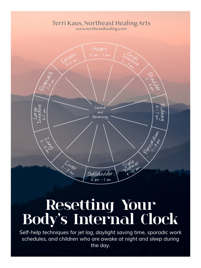 GUIDE Resetting Your Body's Internal Clock by Northeast Healing Arts