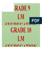 Grade 9 LM Segregation Grade 10 LM Segregation