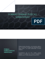 Formas Farmacéuticas Semisólidas