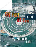 The Fate of Ten