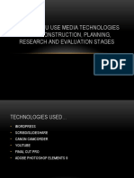 How Did You Use Media Technologies in The Construction, Planning, Research and Evaluation Stages