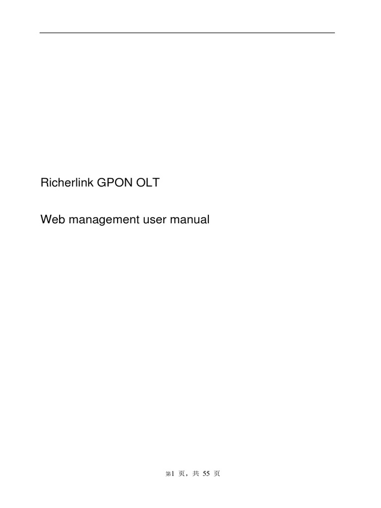 Richerlink GPON OLT User ManualWEBV1.0 PDF Ip Address Load