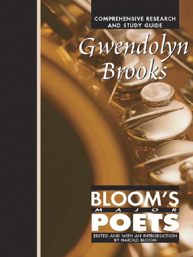 Gwendolyn Brooks Comprehensive Research and Study Guide (Blooms Major 