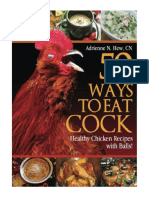 50 Ways To Eat Cock: Healthy Chicken Recipes With Balls! - Adrienne N Hew CN