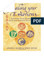Healing Your Emotions: Discover Your Five Element Type and Change Your Life - Angela Hicks