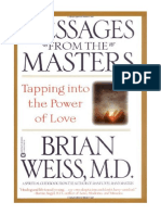Messages From The Masters: Tapping Into The Power of Love - M D Brian L Weiss