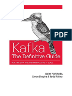 Kafka: The Definitive Guide: Real-Time Data and Stream Processing at Scale - Neha Narkhede