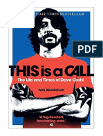 This Is A Call: The Life and Times of Dave Grohl - Paul Brannigan