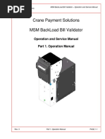 Crane Payment Solutions MSM Backload Bill Validator: Operation and Service Manual Part 1. Operation Manual