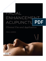 Facial Enhancement Acupuncture: Clinical Use and Application - Acupuncture