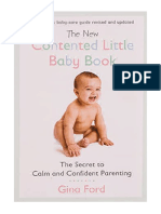 The New Contented Little Baby Book The Secret To Calm and Confident Parenting - Gina Ford