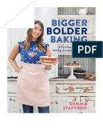 Bigger Bolder Baking: A Fearless Approach To Baking Anytime, Anywhere - Gemma Stafford