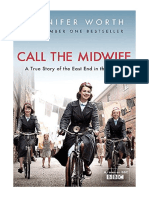 Call The Midwife: A True Story of The East End in The 1950s - Jennifer Worth