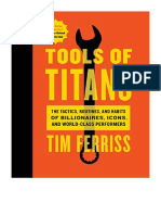 Tools of Titans: The Tactics, Routines, and Habits of Billionaires, Icons, and World-Class Performers - Timothy Ferriss