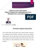 Pengelolaan Karyawan Terkait Pemisahan Dan Perampingan Karyawan