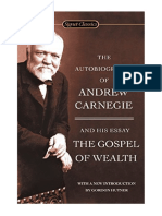 The Autobiography of Andrew Carnegie and The Gospel of Wealth - Andrew Carnegie