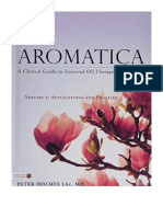 Aromatica Volume 2: A Clinical Guide To Essential Oil Therapeutics. Applications and Profiles - Complementary Medicine