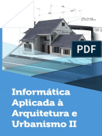 Informática Aplicada À Arquitetura e Urbanismo II - LIVRO - UNICO