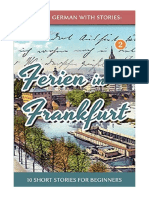 Learn German With Stories: Ferien in Frankfurt - 10 Short Stories For Beginners - André Klein