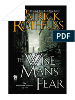 The Wise Man's Fear (Kingkiller Chronicle) - Patrick Rothfuss