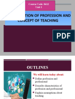 Introduction of Profession and Concept of Teaching: Course Code: 8612 Unit 1
