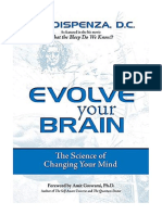 Evolve Your Brain: The Science of Changing Your Mind - Joe Dispenza DC