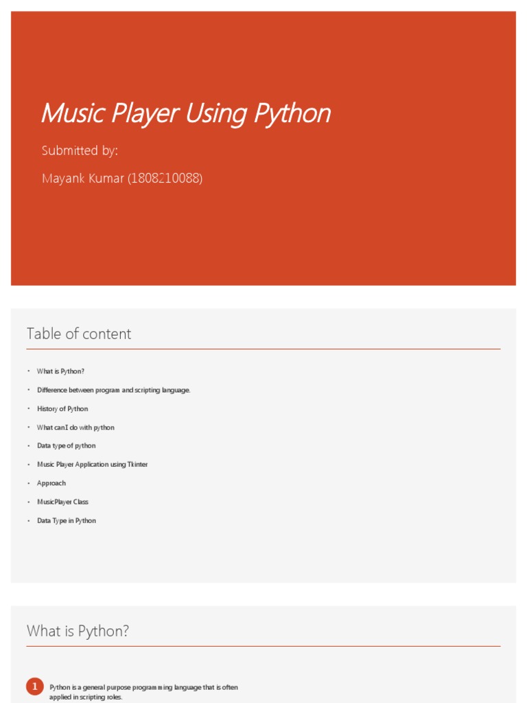 Music Player Using Python: Submitted By: Mayank Kumar (1808210088 ...